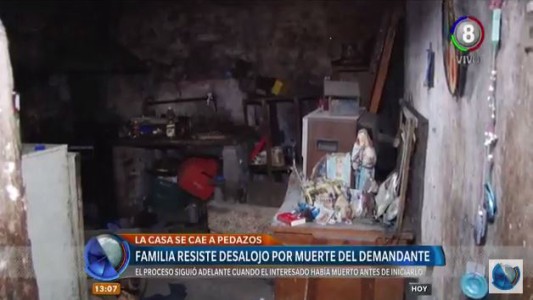 Familia se resiste al desalojo por la muerte del demandante